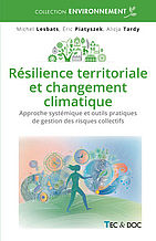 Lire la suite : Résilience territoriale aux risques majeurs